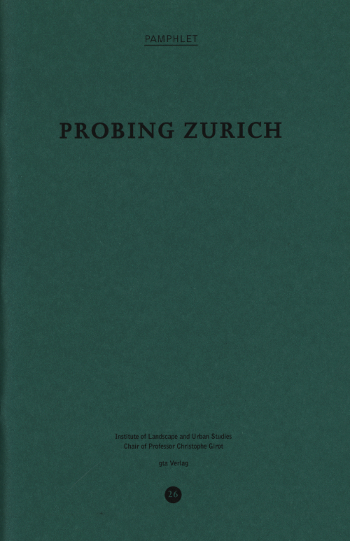 Probing Zurich (Pamphlet 26) Probing Zurich (Pamphlet 26)