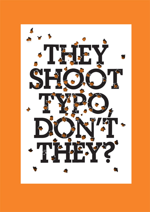 They Shoot Typo, Don't They? They Shoot Typo, Don't They?