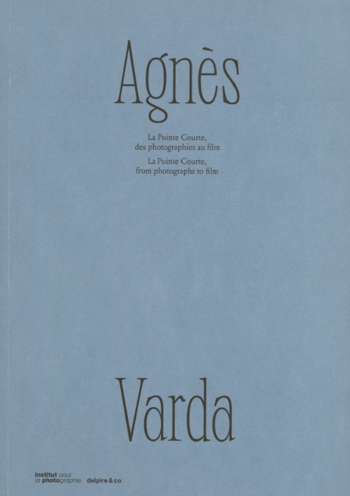 Agnès Varda – La Pointe Courte, from photographs to film