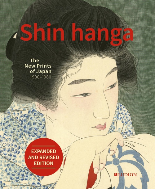 Shin Hanga (expanded and revised edition)