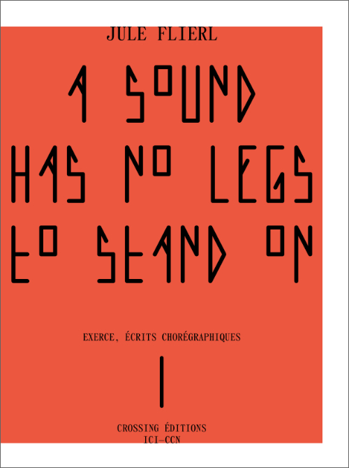 Jule Flierl - A sound has no legs to stand on