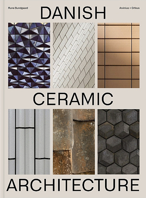 Danish Ceramic Architecture