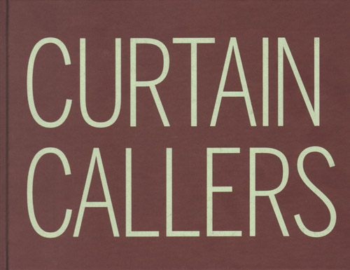 Ann-Sofi Siden, Jonathan Bepler - Curtain Callers