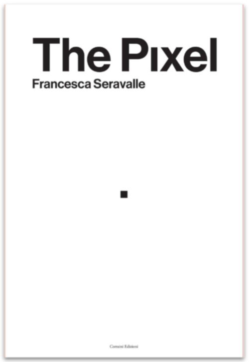 Francesca Serravalle - The Pixel