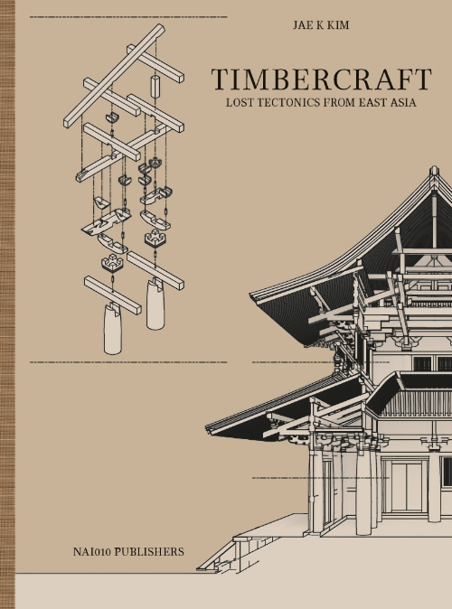 Timbercraft - Lost Tectonics from East Asia