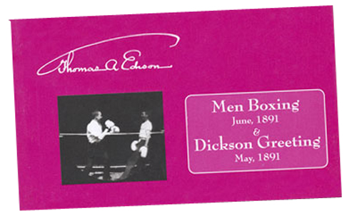 Edison: Men Boxing & Dickson Greeting