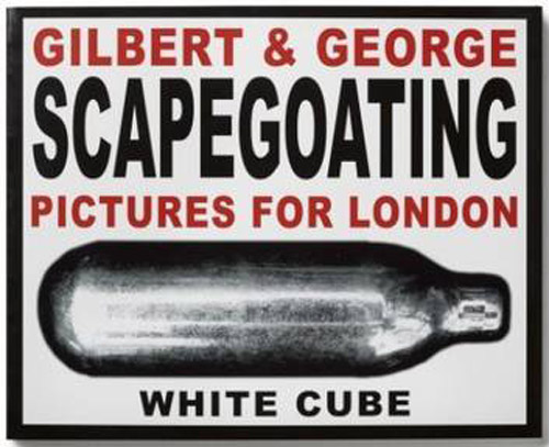 Gilbert & George Scapegoating Pictures For London