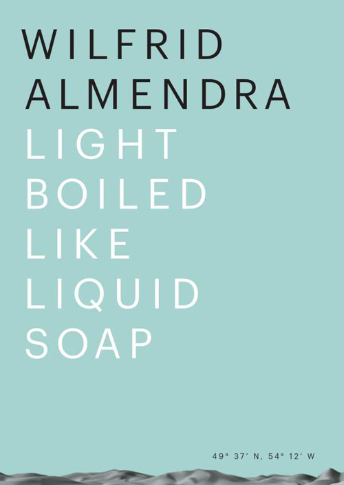 Wilfrid Almendra Light Boiled like Liquid Soap Wilfrid Almendra Light Boiled like Liquid Soap