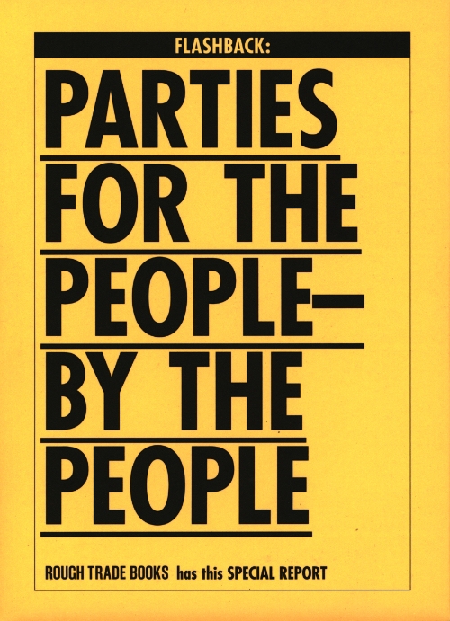 Flashback: Parties For The People By The People