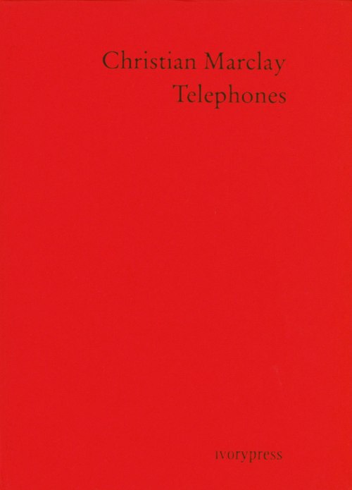 Christian Marclay – Telephones