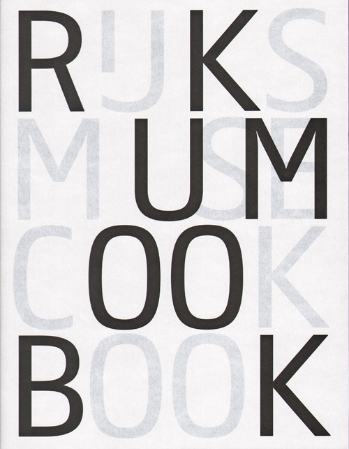 Rijksmuseum Cookbook