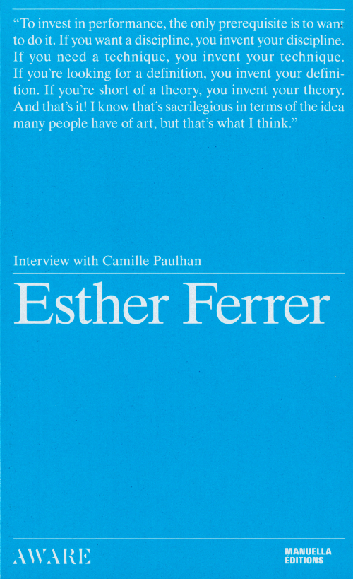 Esther Ferrer - Interview with Camille Paulhan