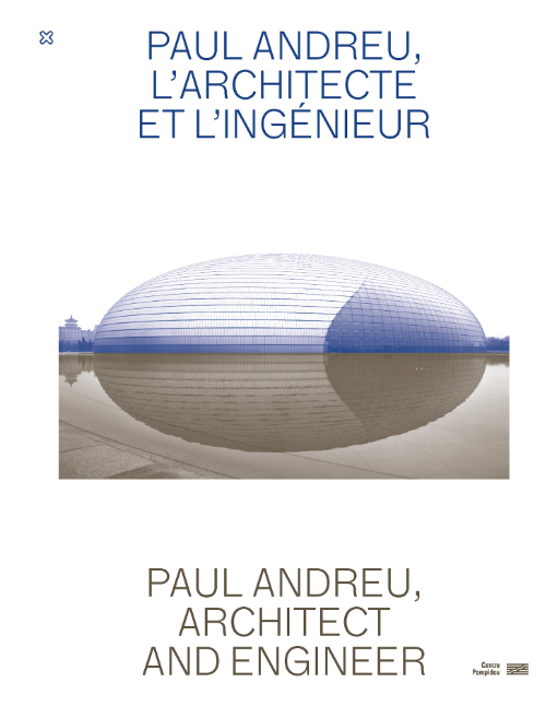 Paul Andreu, Architect and Engineer