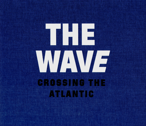 Dolph Kessler - The Wave  Crossing The Atlantic