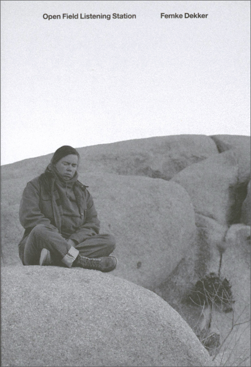 Femke Dekker - Open Field Listening Session