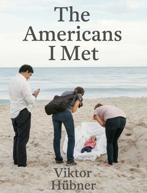 Viktor Hübner – The Americans I Met