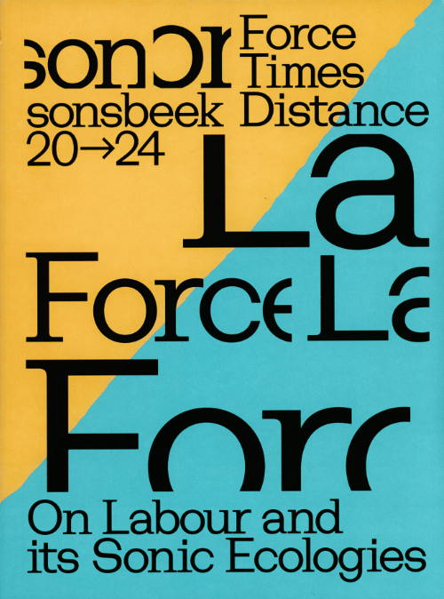Sonsbeek 20-24 Force Times Distance | Bonaventure Soh Bejeng Ndikung Sonsbeek 20-24 Force Times Distance | Bonaventure Soh Bejeng Ndikung