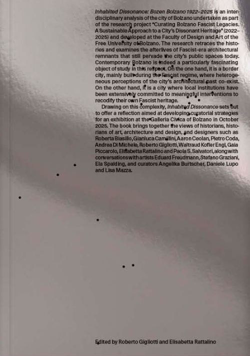 Inhabited Dissonance – Bozen Bolzano 1922-2025