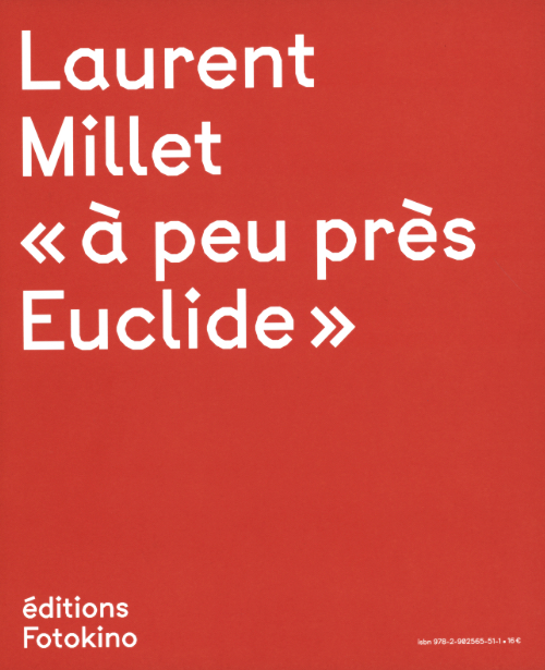 Laurent Millet - À Peu près Euclide