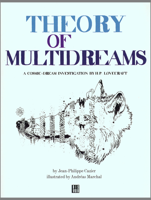 Theory Of Multidreams