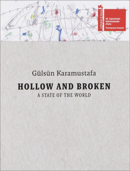 Gülsün Karamustafa - Hollow and Broken – A State of the World – 60th International Art Exhibition, La Biennale di Venezia Gülsün Karamustafa - Hollow and Broken – A State of the World – 60th International Art Exhibition, La Biennale di Venezia