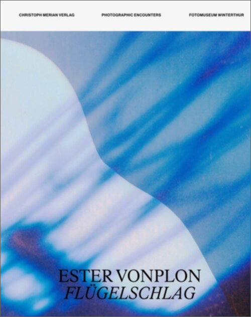 Ester Vonplon – Flügelschlag