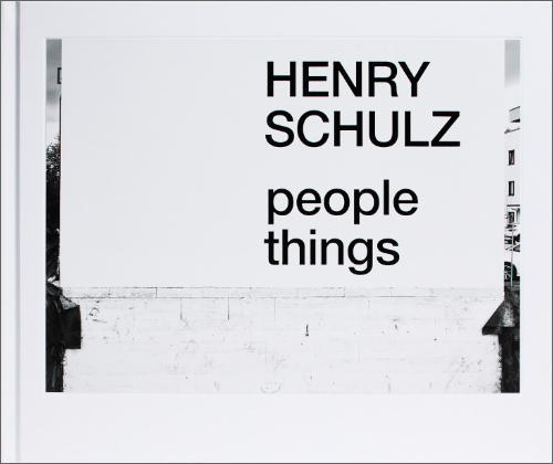 Henry Schulz – People Things