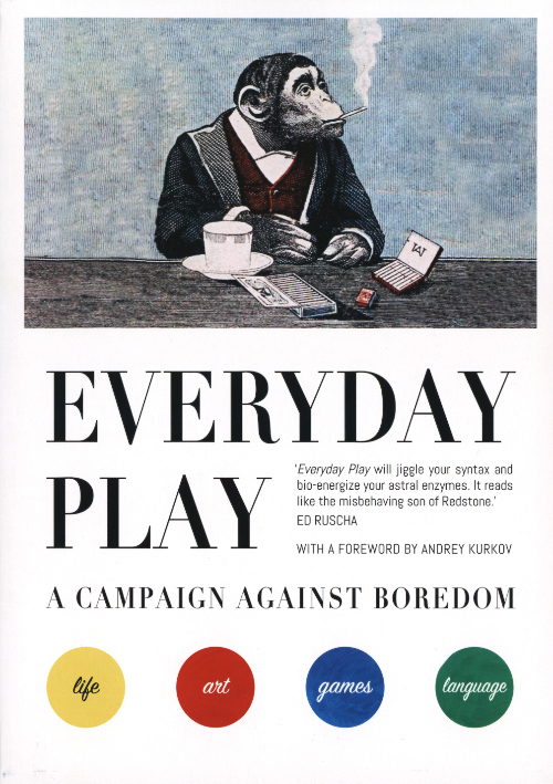 Everyday Play - A Campaign Against Boredom