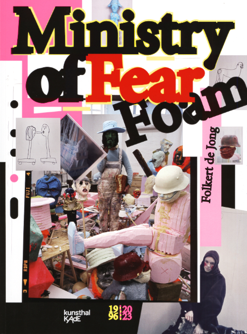 Folkert de Jong - Ministry of Fear/Foam
