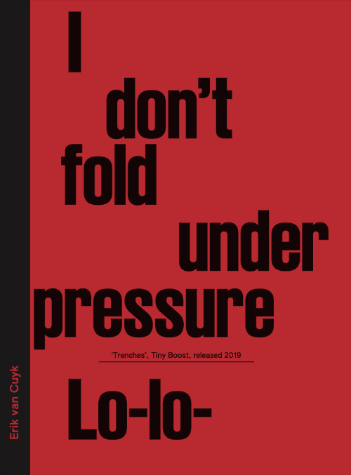 Erik van Cuyk – I Don't Fold Under Pressure