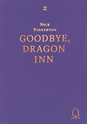 Goodbye, Dragon Inn