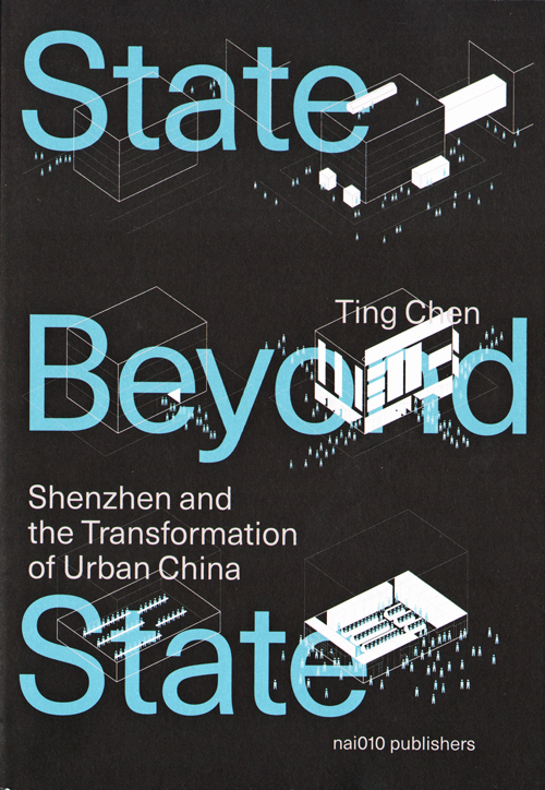 A State Beyond The State - Shenzhen And The Transformation Of Urban China