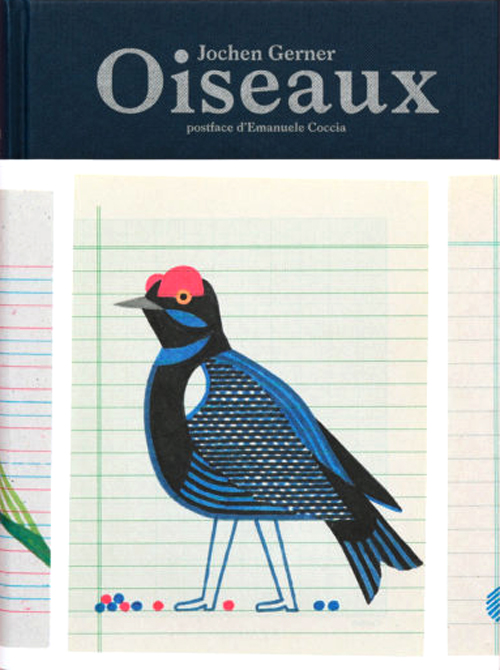 Jochen Gerner Oiseaux - Real And Imaginary Chromatic Inventory (Afterword French Only)