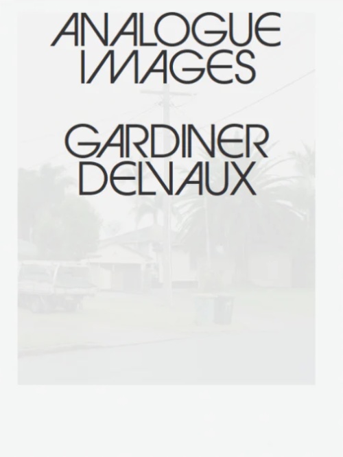 Gardiner and Delvaux – Analogue Images