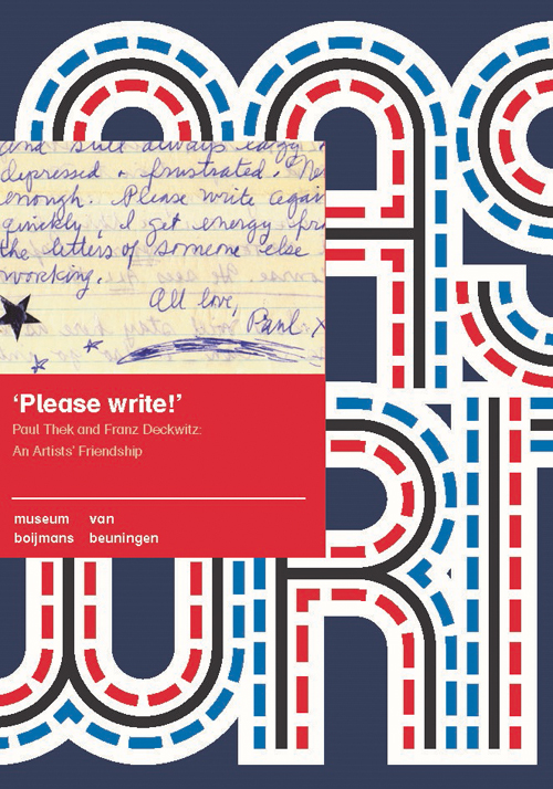 Please Write! Paul Thek And Franz Deckwitz: An Artists' Friendship