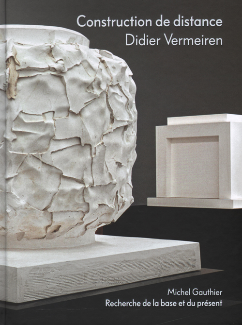 Didier Vermeiren - Construction De Distance Didier Vermeiren - Construction De Distance