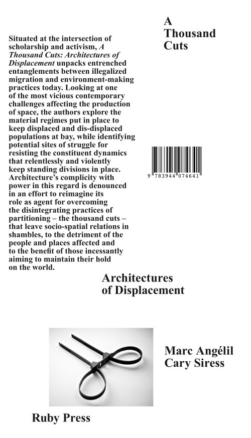 A Thousand Cuts: Architecture of Displacement