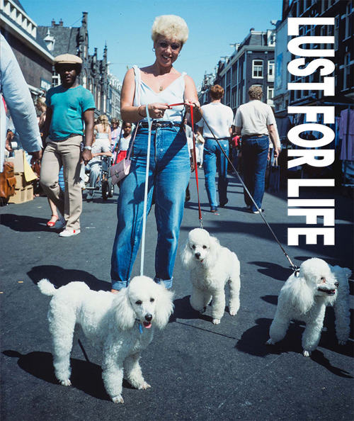 Ed van der Elsken - Lust for Life Ed van der Elsken - Lust for Life