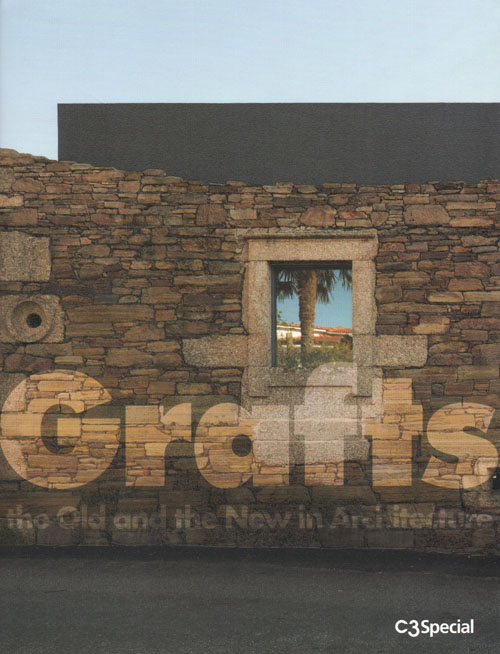 C3 Special Grafts The Old And The New In Architecture