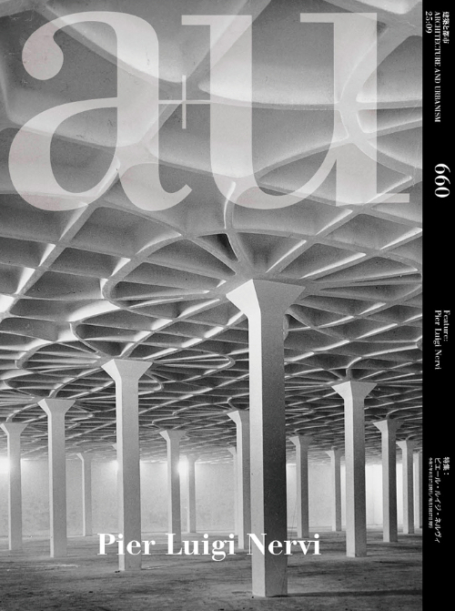 a+u 660 25:09 Pier Luigi Nervi