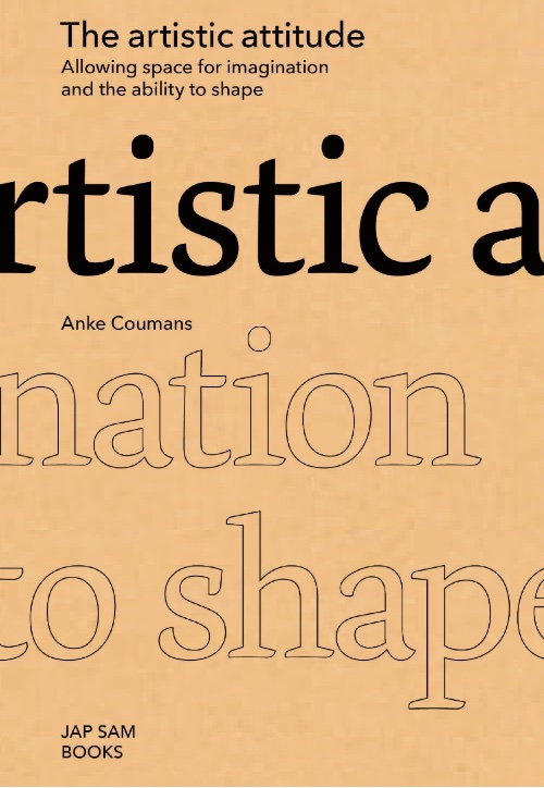 Anke Coumans – The Artistic Attitude