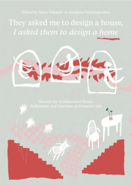 They Asked Me to Design a House, I Asked Them to Design a Home