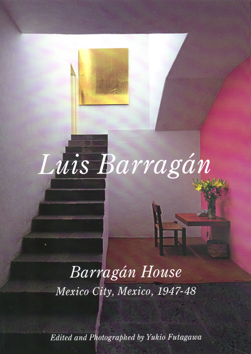 Residential Masterpieces 02: Luis Barragan-Barragan House