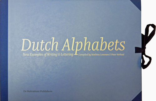 Dutch Alphabets - New Examples Of Writing & Lettering (new price) Dutch Alphabets - New Examples Of Writing & Lettering (new price)