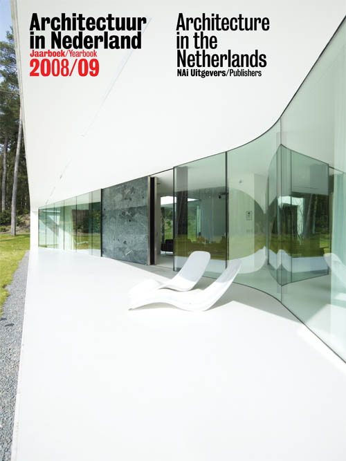 Architecture In The Netherlands - Yearbook 2008/09