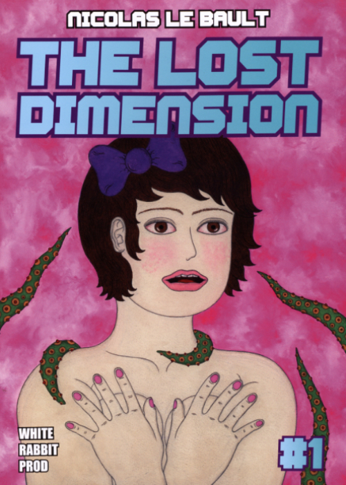Nicolas Le Bault - The Lost Dimension #1 Nicolas Le Bault - The Lost Dimension #1
