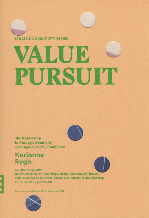 Value Pursuit (Strategic Creativity Series)