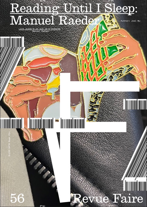 Revue Faire 56: Reading Until I Sleep: Manuel Raeder