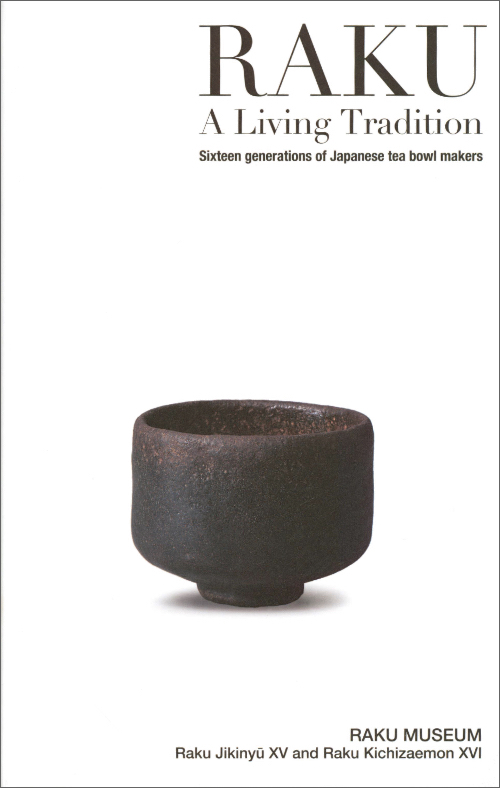 RAKU - A Living Tradition
