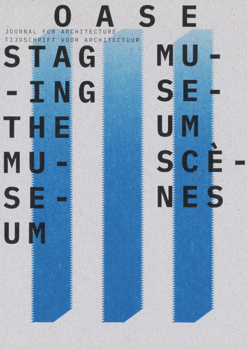 Oase 111: Staging the Museum